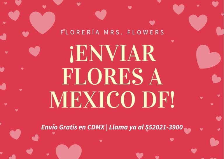 Enviar Flores a Mexico DF
