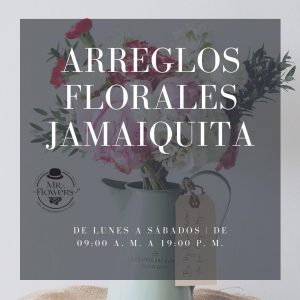 Arreglos Florales Jamaiquita