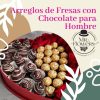 Arreglos de Fresas con Chocolate para Hombre