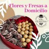 Flores y Fresas a Domicilio